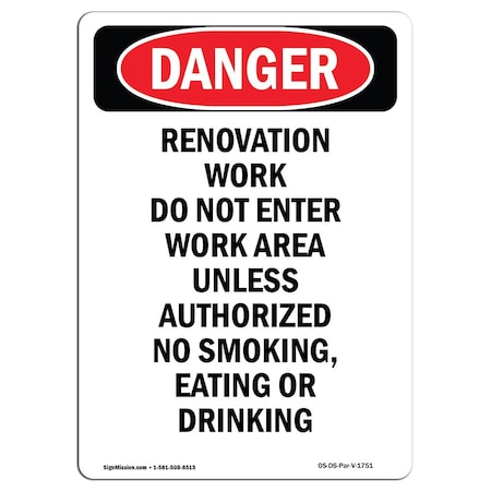 Signmission OSHA Danger Sign, 24" Height, Portrait Renovation Work Do Not Enter Work Area, Portrait OS-DS-D-1824-V-1751